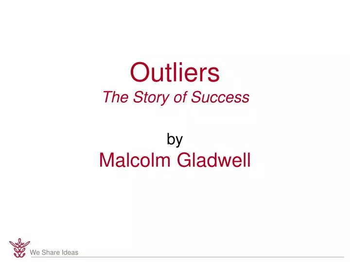 outliers the story of success by malcolm gladwell