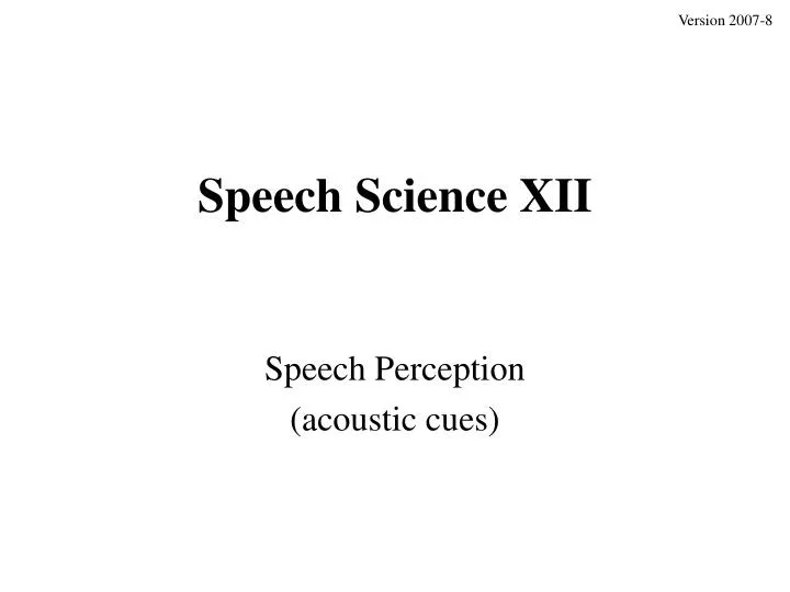 speech science xii