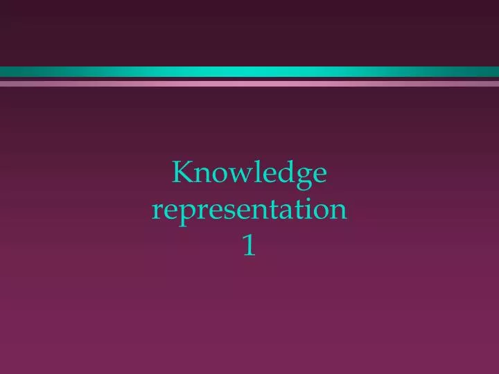 knowledge representation 1