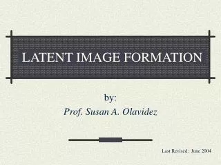 LATENT IMAGE FORMATION