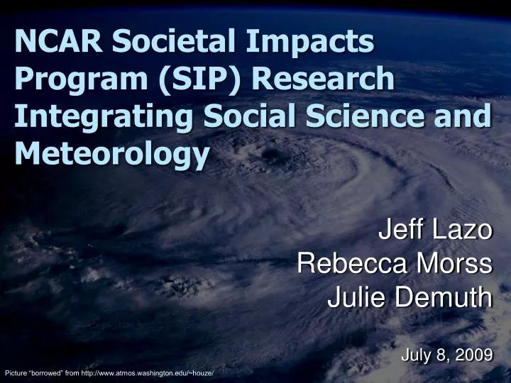 ncar societal impacts program sip research integrating social science and meteorology