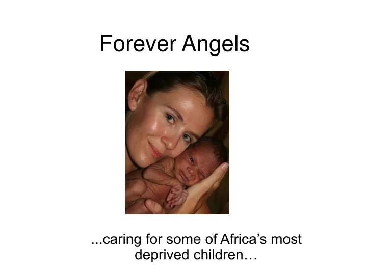 forever angels