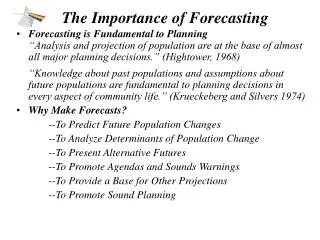The Importance of Forecasting