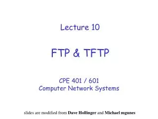 Lecture 10 FTP &amp; TFTP