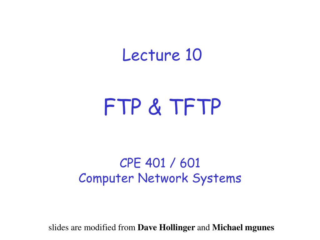 PPT - Lecture 10 FTP & TFTP PowerPoint Presentation, free download - ID ...