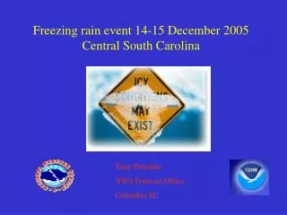 Freezing rain event 14-15 December 2005 Central South Carolina