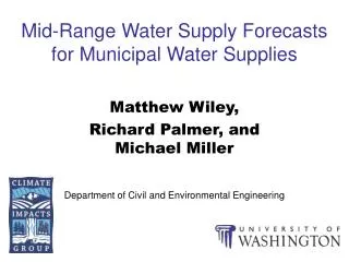 Mid-Range Water Supply Forecasts for Municipal Water Supplies