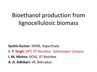 Bioethanol production from lignocellulosic biomass