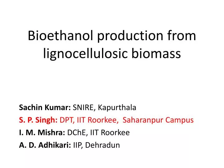 bioethanol production from lignocellulosic biomass