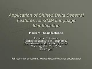 Application of Shifted Delta Cepstral Features for GMM Language Identification