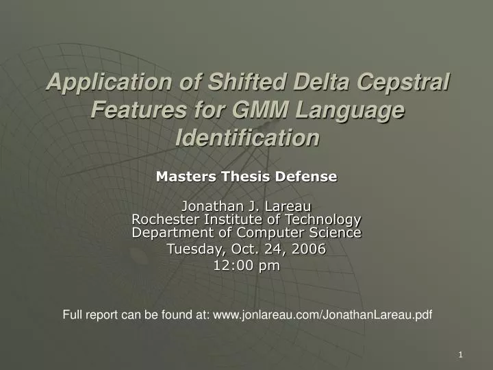application of shifted delta cepstral features for gmm language identification