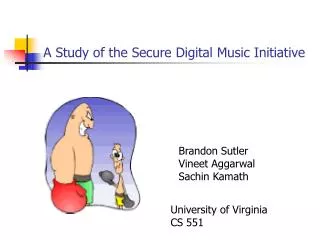 A Study of the Secure Digital Music Initiative
