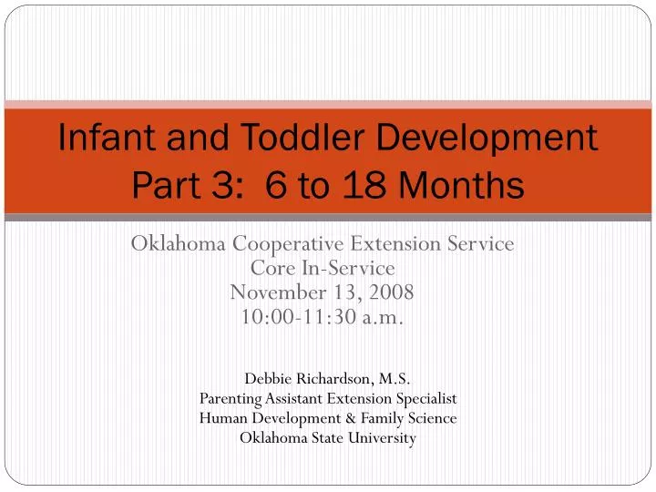 infant and toddler development part 3 6 to 18 months