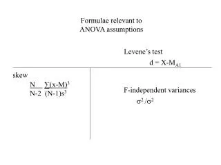 Formulae relevant to ANOVA assumptions