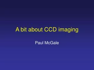 A bit about CCD imaging