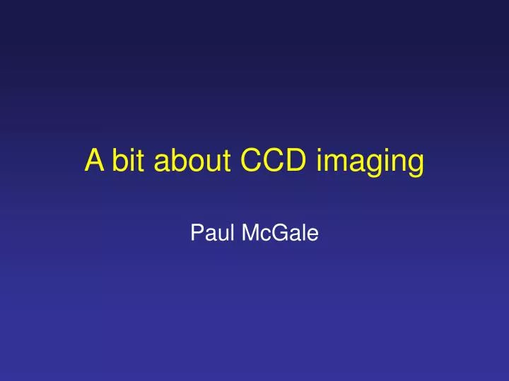 a bit about ccd imaging
