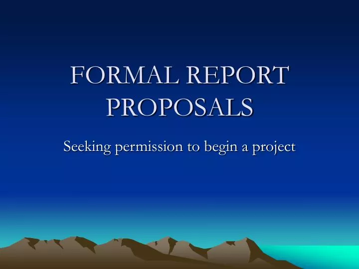 formal report proposals