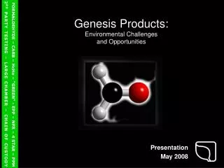 Genesis Products: Environmental Challenges and Opportunities