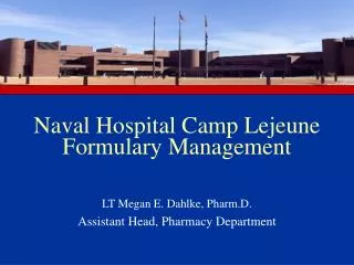 Naval Hospital Camp Lejeune Formulary Management