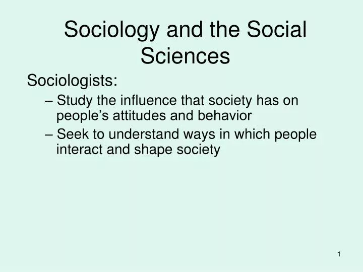 sociology and the social sciences