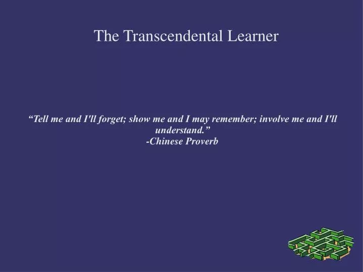 the transcendental learner
