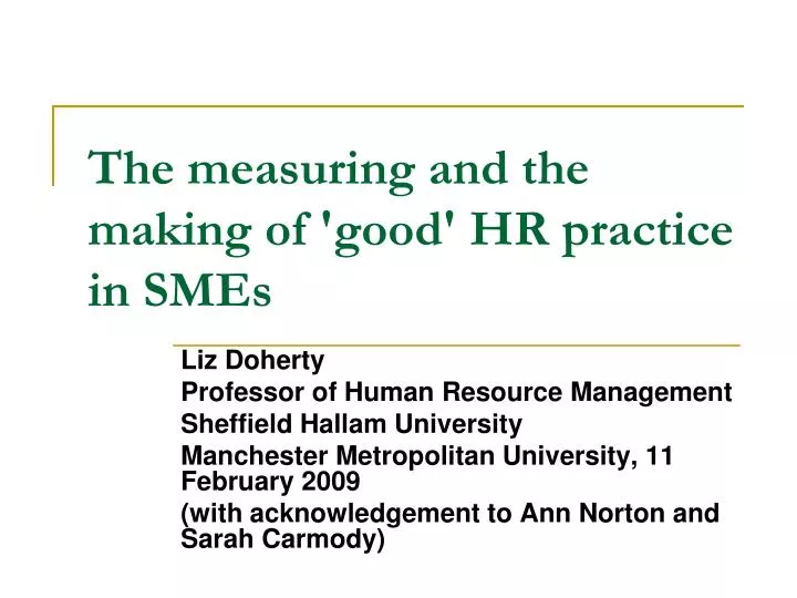 the measuring and the making of good hr practice in smes