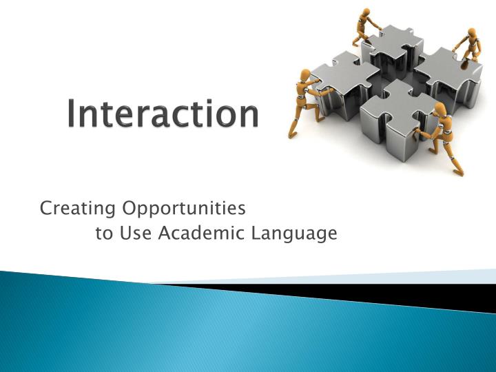 interaction