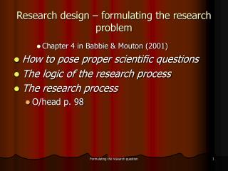Research design – formulating the research problem