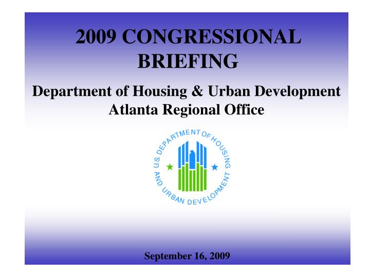 2009 congressional briefing