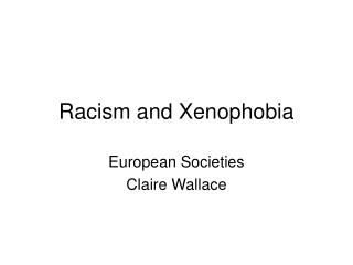 Racism and Xenophobia