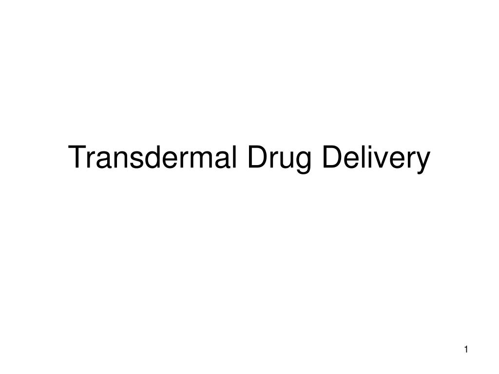 PPT - Transdermal Drug Delivery PowerPoint Presentation, free download ...