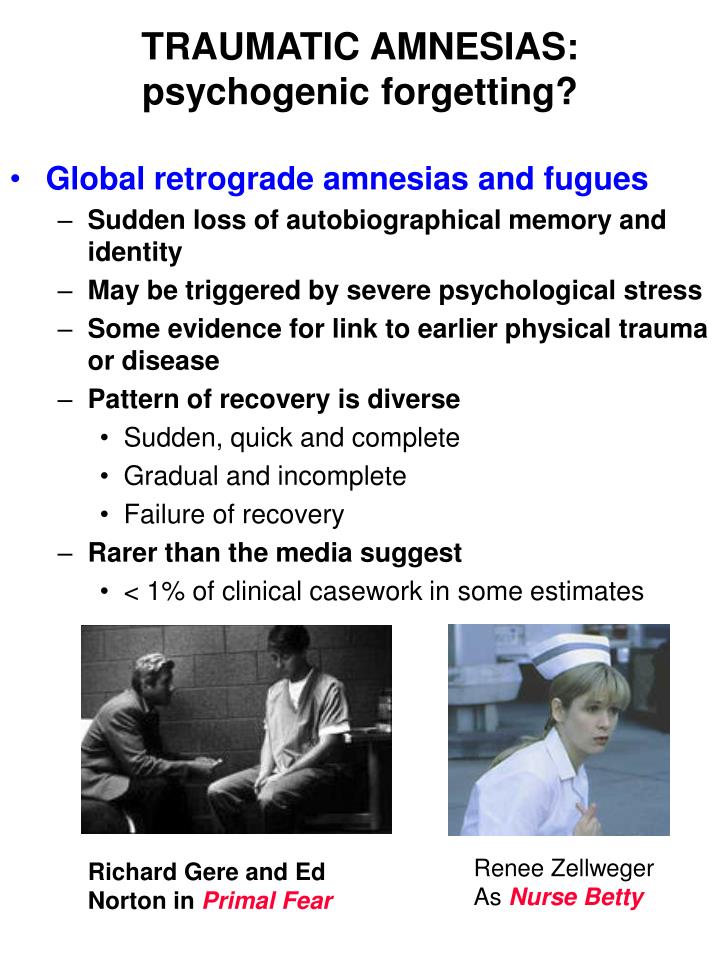 traumatic amnesias psychogenic forgetting