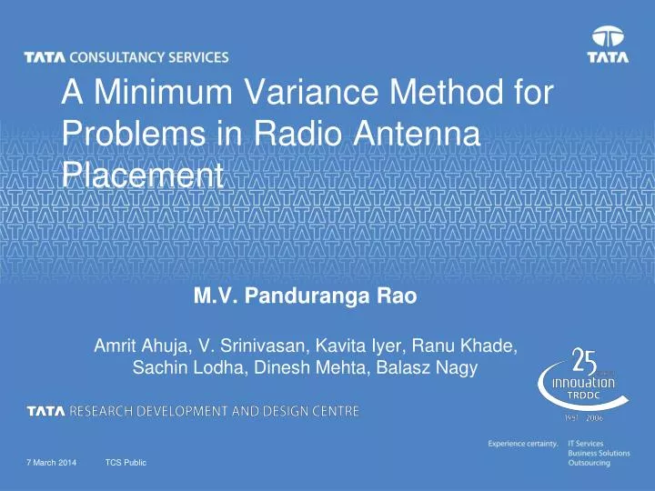 a minimum variance method for problems in radio antenna placement