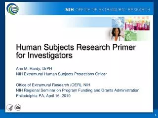 Human Subjects Research Primer for Investigators