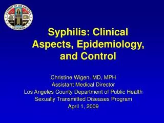 Syphilis: Clinical Aspects, Epidemiology, and Control