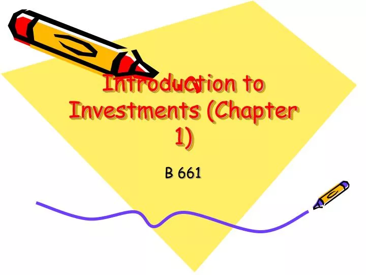 introduction to investments chapter 1