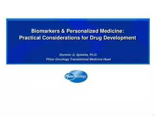Biomarkers &amp; Personalized Medicine: Practical Considerations for Drug Development
