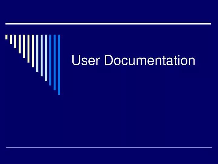 user documentation