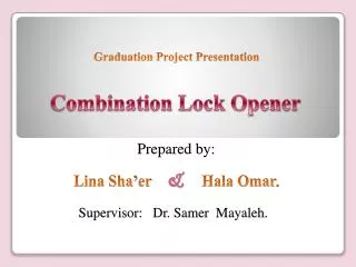 Combination Lock Opener