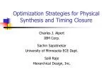 Optimization Strategies for Physical Synthesis and Timing Closure