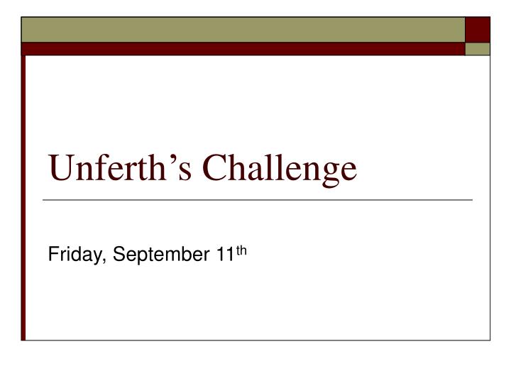 unferth s challenge