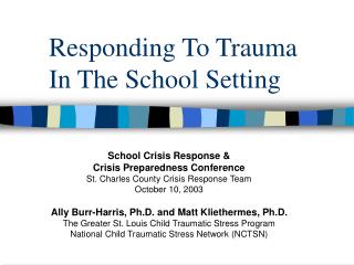Responding To Trauma In The School Setting