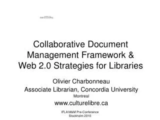 Collaborative Document Management Framework &amp; Web 2.0 Strategies for Libraries