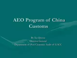 AEO Program of China Customs