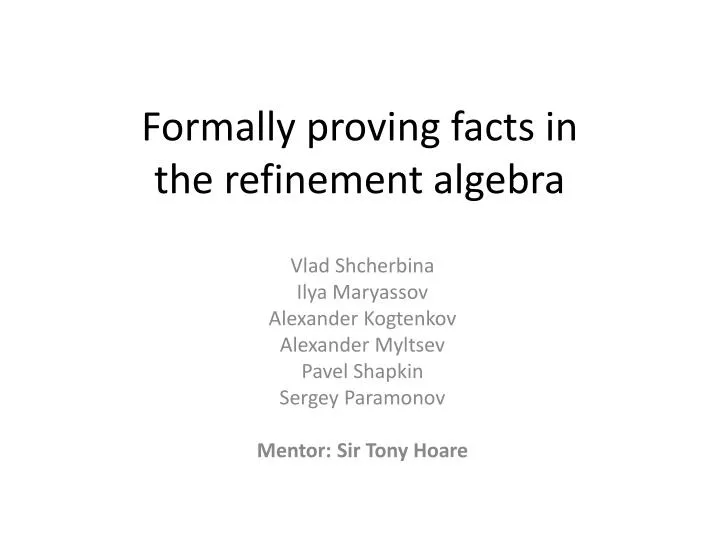 formally proving facts in the refinement algebra