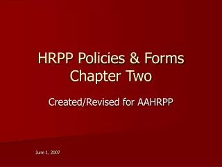 HRPP Policies &amp; Forms Chapter Two