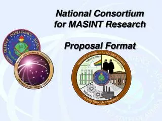 National Consortium for MASINT Research Proposal Format