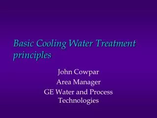 Basic Cooling Water Treatment principles