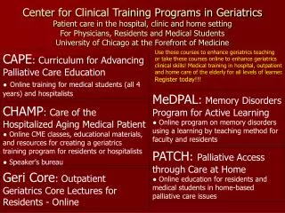 CAPE : Curriculum for Advancing Palliative Care Education ● Online training for medical students (all 4 years) and hospi