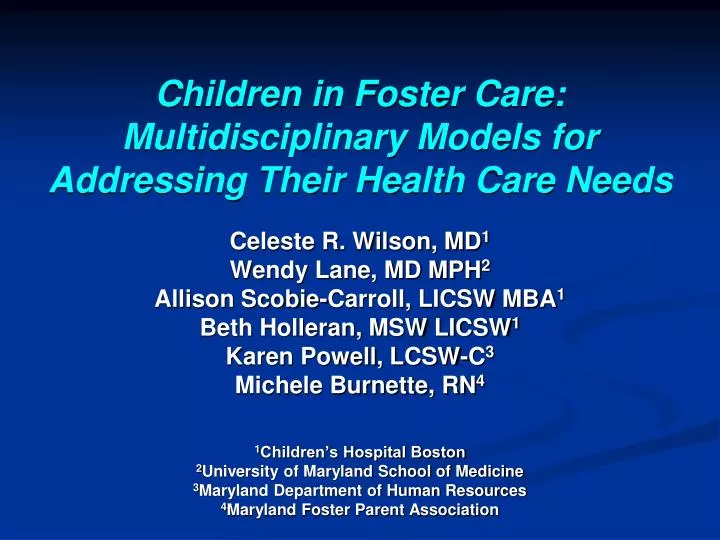 children in foster care multidisciplinary models for addressing their health care needs
